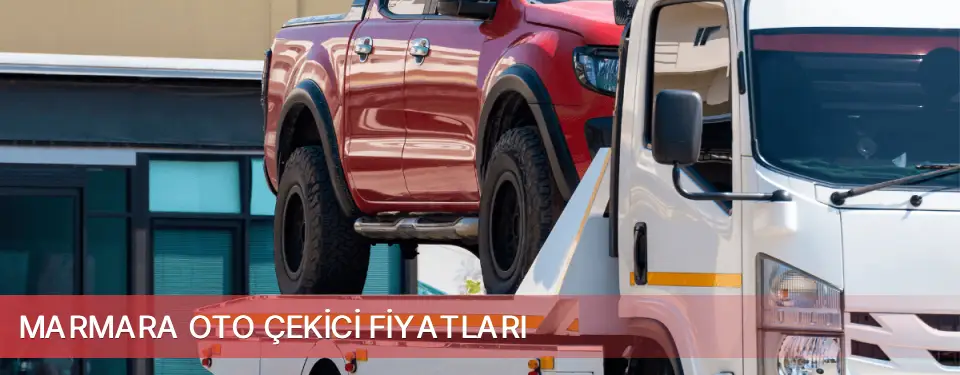 Marmara İlçemi Oto Çekici Fiyatları